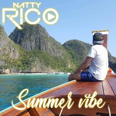 Summer Vibe 專輯 Natty Rico