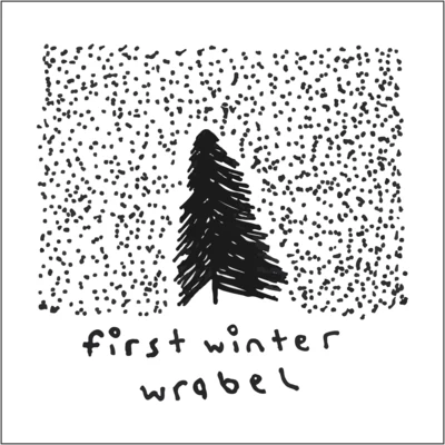 First Winter 專輯 Wrabel