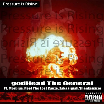 Pressure is Rising 專輯 Godhead The General