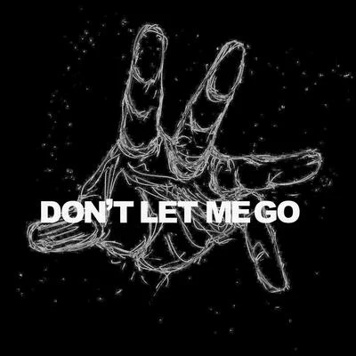 Don't Let Me Go 專輯 Madman