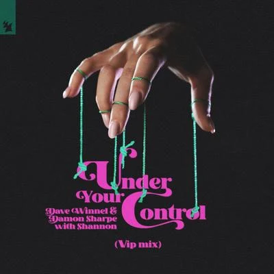 Under Your Control (VIP Mix) 專輯 Shannon/Jey Kurmis