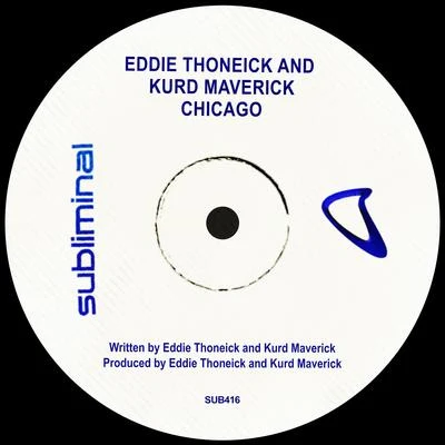 Chicago 專輯 Eddie Thoneick/Stereo Mutants/Adam K/The Timewriter/Axwell