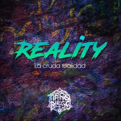 Reality (Edicion Especial) 專輯 Tianobless