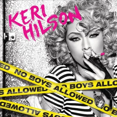 Keri HilsonPuff DaddyTrina No Boys Allowed (Deluxe Edition)