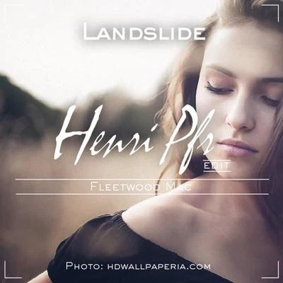 Landslide (Henri Pfr Edit) 專輯 Henri Pfr/Cedric Zeyenne/De Hofnar/Gostan/Pep & Rash