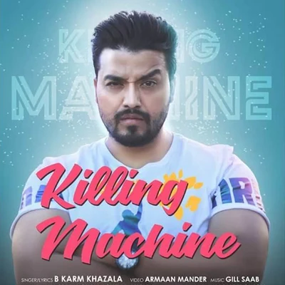 Killing Machine 专辑 Karan Aujla/YSRBEATS