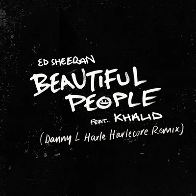 Beautiful People (Danny L Harle Harlecore Remix) 專輯 DJ Mayhem/Danny L Harle