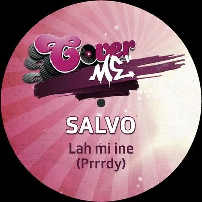 Lah mi ine (Prrrdy) 专辑 Salvo/NOPS/New Beat Order