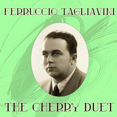 The Cherry Duet 專輯 Ferruccio Tagliavini