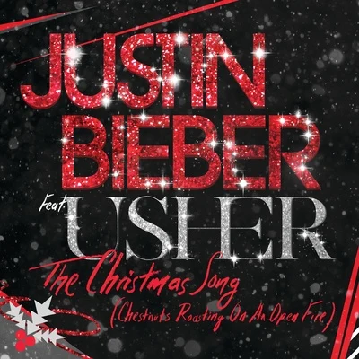 The Christmas Song (Chestnuts Roasting On An Open Fire) 專輯 Justin Bieber/David Guetta