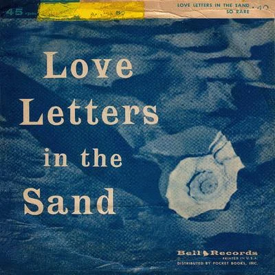 Love Letters in the Sand 专辑 Artie Malvin/Enoch Light