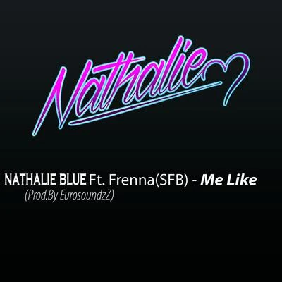 Me like 專輯 Nathalie Blue