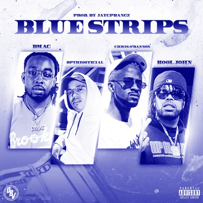 Blue Strips 专辑 Kalin and Myles/Kool John