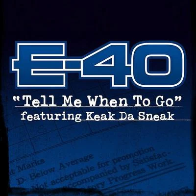 Tell Me When To Go 專輯 The Mekanix/E-40/J. Stalin/Keak da Sneak/Turf Talk