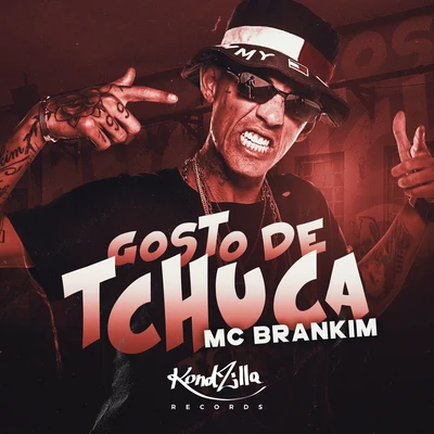 Gosto de Tchuca 专辑 DJ JM/MC Brankim