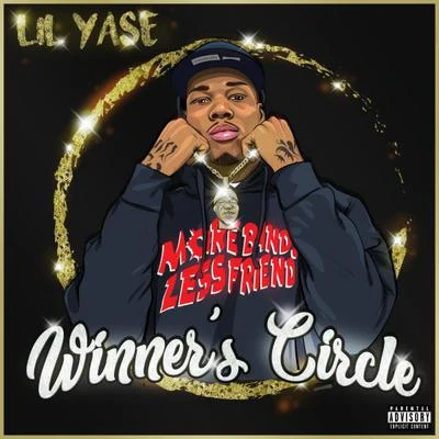 Winners Circle 專輯 Lil Yase/Yatta