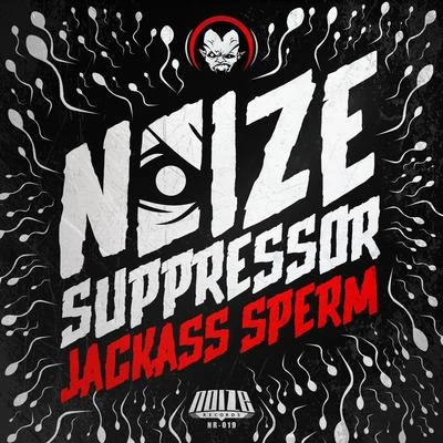 Jackass Sperm 专辑 MC Alee/Noize Suppressor/Andy The Core/F. Noize/Ophidian