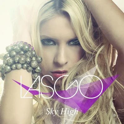 Sky High 專輯 Taylor Jones/Lasgo