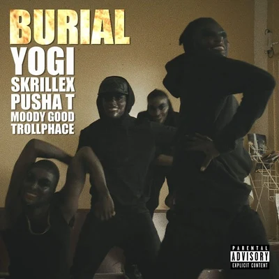 Burial 專輯 Yogi/Joe Pompeo/Roberto De Carlo/Miguel Migs/Lovebirds