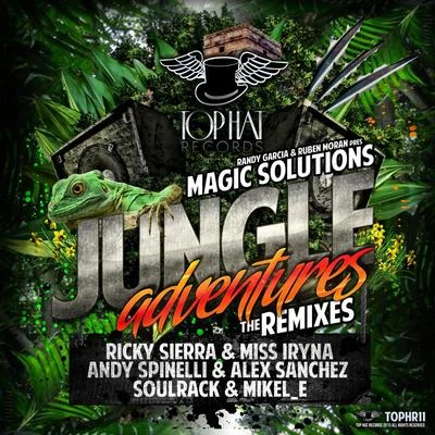 Jungle Adventures - The Remixes 专辑 Magic Solutions/Javi Reina