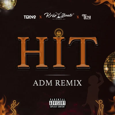 Hit (ADM Remix) 專輯 TENI