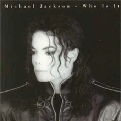 Who Is It 专辑 Michael Jackson