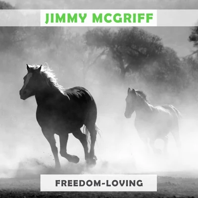 Freedom Loving 專輯 Jimmy McGriff