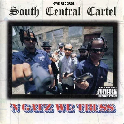 N Gatz We Truss 專輯 South Central Cartel