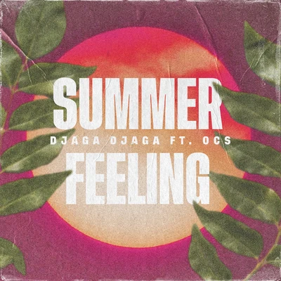 Summer Feeling 專輯 Vic9/Djaga Djaga