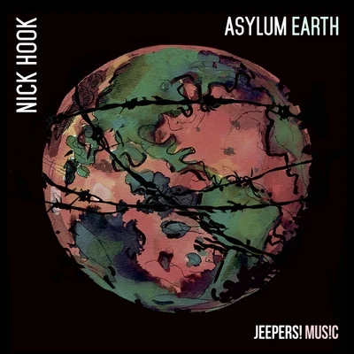 Asylum Earth 專輯 Nick Hook