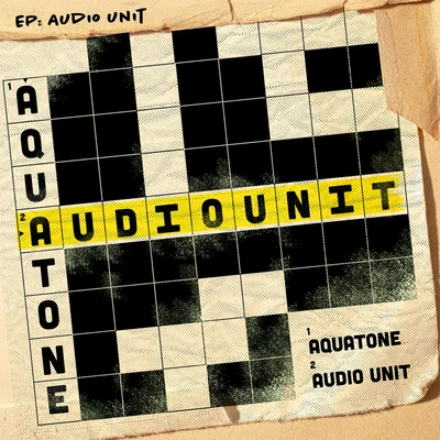 Audio Unit 專輯 Magnosis/Aquatone