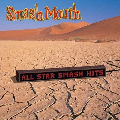 All Star Smash Hits 專輯 Smash Mouth/*NSYNC/Jump5/Hilary Duff/Ashanti