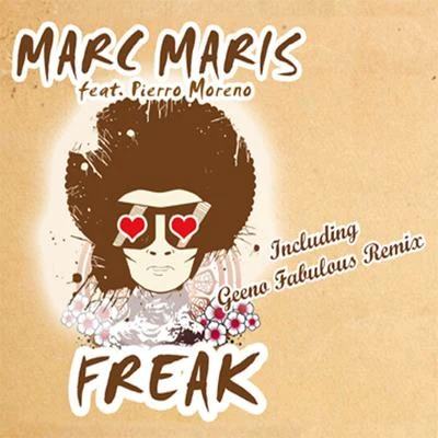 Freak 专辑 Marc Maris/Soraya Vivian/Wood