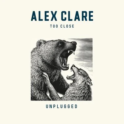 Too Close (Distance Remix) 專輯 Alex Clare