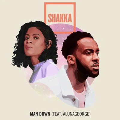 Man Down (feat. AlunaGeorge) 專輯 AlunaGeorge