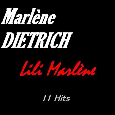 Lili Marlène (11 Hits) 專輯 Marlène Dietrich