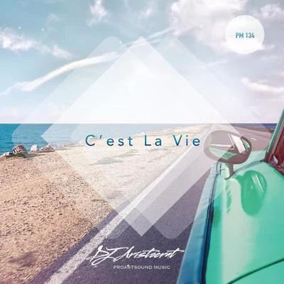 Cest La Vie 專輯 DJ Aristocrat/Yam Nor/Gosha/Ivan Deyanov/Nu Magic