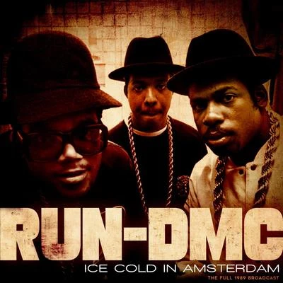 Run-D.M.C. Ice Cold In Amsterdam (Live 1987)