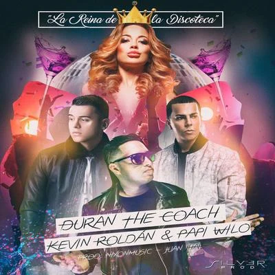 Duran The Coach La reina de la discoteca