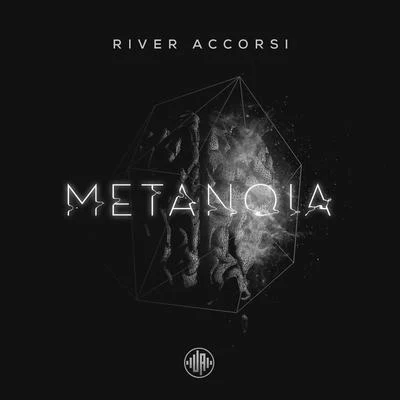 Metanoia EP 专辑 River Accorsi/Quintino & Blasterjaxx