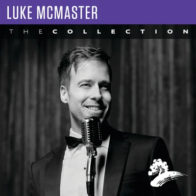 Luke McMaster: The Collection 專輯 Luke McMaster