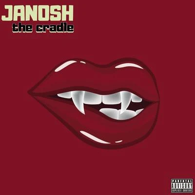 The Cradle 專輯 Janosh