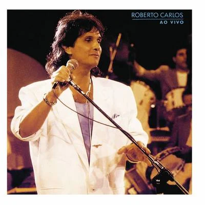 Roberto Carlos: Ao Vivo (Remasterizado) 专辑 Roberto Carlos