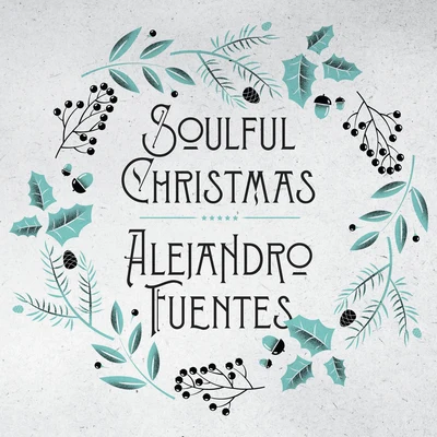 Soulful Christmas 專輯 Espen Lind/Alejandro Fuentes/Kurt Nilsen