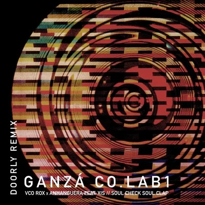 Ganzá Co.Lab 1 (Doorly Remix) 專輯 Anhanguera