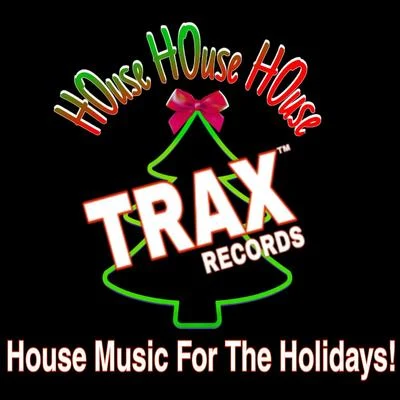 House Music for the Holidays 專輯 Marcus Mixx/Screamin Rachael