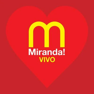 El Disco de Tu Corazón - Vivo 专辑 Miranda!/Santiago Cruz