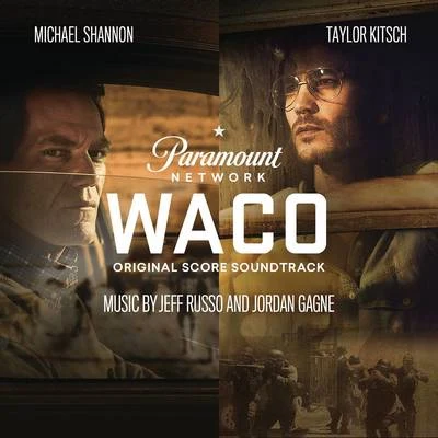 Waco (Original Score Soundtrack) 专辑 Jeff Russo