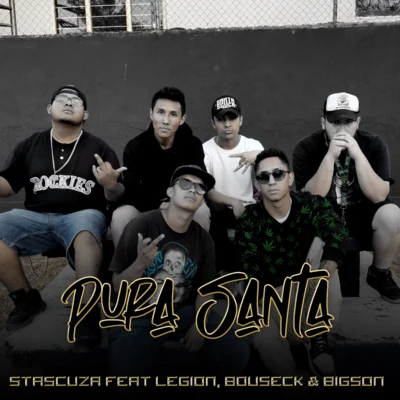 Pura Santa (feat. Legion,bouseck, Bigson) 专辑 Legion