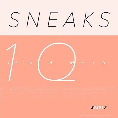 Its a Myth 專輯 Sneaks/Hustla